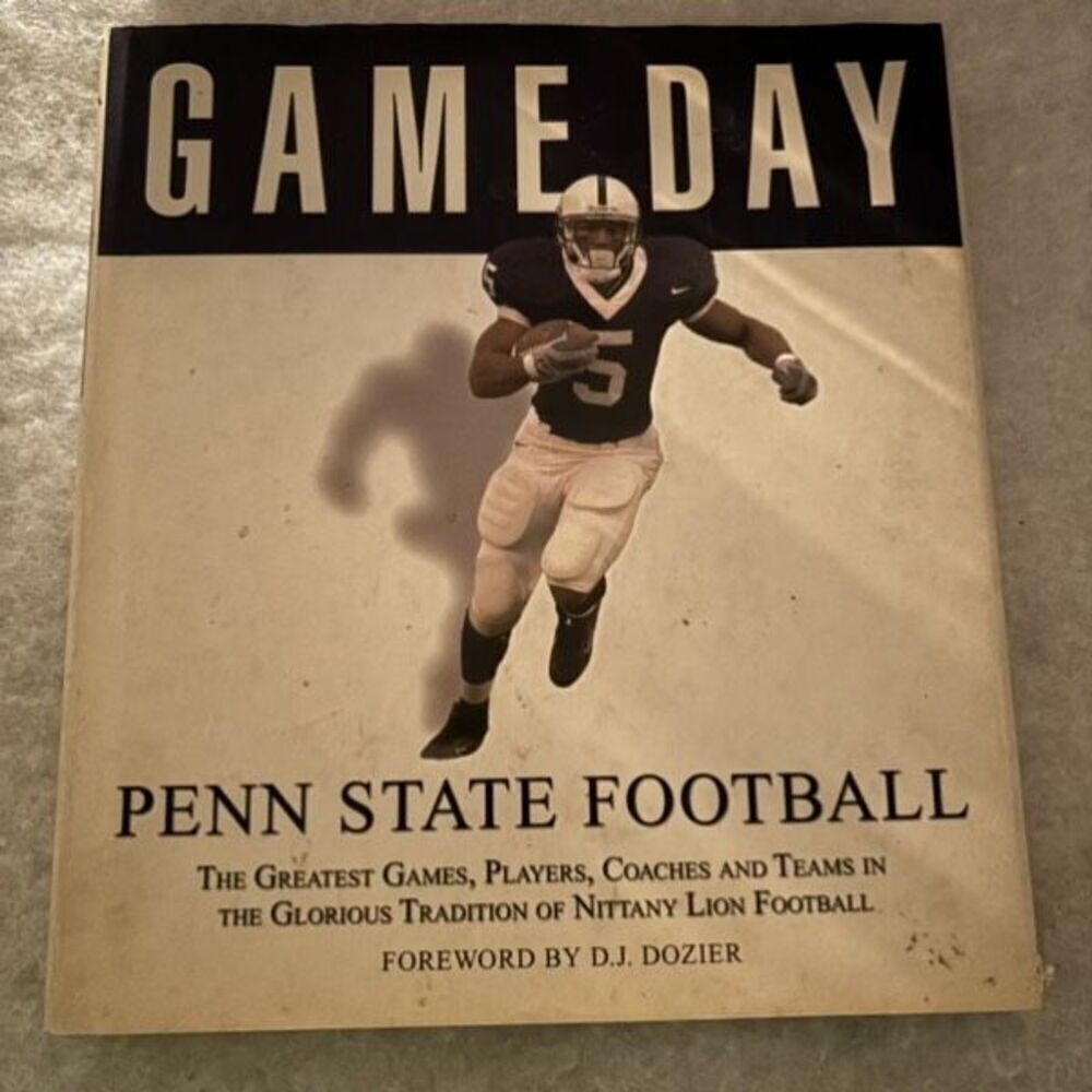 Game Day Penn State Football Greatest Games Players Coaches Book
